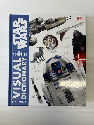 Star Wars the Complete Visual Dictionary New Edition by David Reynolds, Jason...
