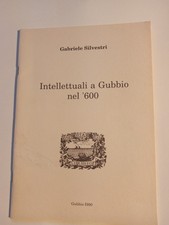 Gubbio : Gli Intellettuali nel Seicento , 1990