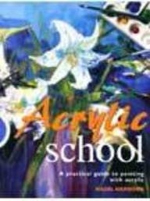 Acrylic School by Harrison, Hazel 1904594840 FREE Shipping