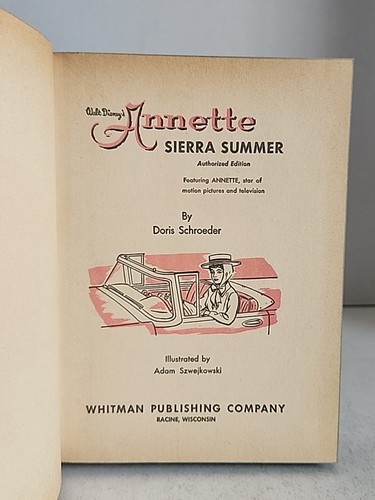 Disney's ANNETTE Sierra Summer by Doris Schroeder (1960) Whitman illustrated HC - Picture 8 of 10