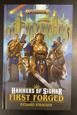 Warhammer AOS Hammers of Sigmar First Forged Richard Strachan Hardcover - New
