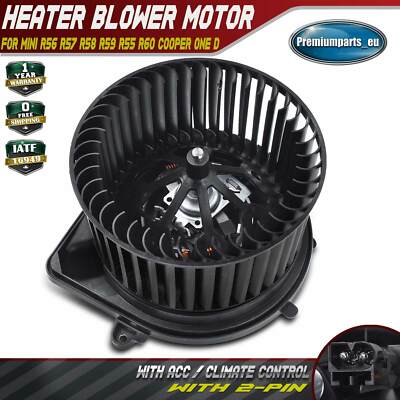 Heater Blower Motor Fan for Mini R56 R57 R58 R59 R55 R60 Cooper One ...