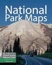National Park Maps: An Atlas of the US National Parks - Paperback - GOOD