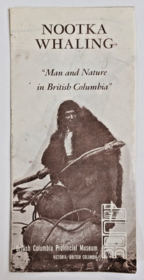 Vintage Nootka Whaling Brochure British Columbia Museum Indigenous History c1960