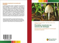 Fabiana De Souza PantaleãO (U. A.) | ParóDias Musicais No Ensino De Biologia