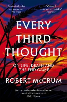 Jeder dritte Gedanke, Robert McCrum, Taschenbuch