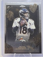 2025 Topps Chrome Football Peyton Manning Fortune 15 #F15-33 