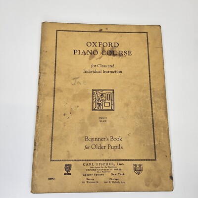 Oxford Piano Course Beginner's Book for Older Pupils 1929 