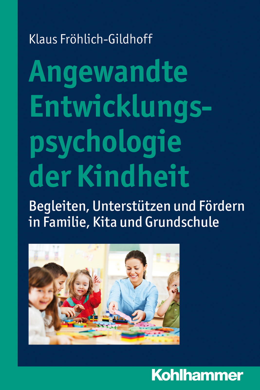 Thumbnail - Klaus Fröhlich-gildhoff / Angewandte Entwicklungspsychologie Der