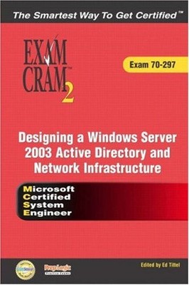 MCSE Designing a Microsoft Windows Server 2003 Active Directory 