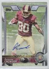 2015 Topps Rookie Variation Auto Jamison Crowder #494 Rookie Auto RC 1o3