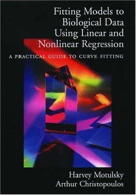 Fitting Models to Biological Data Using Linear and Nonlinear Regression : A...