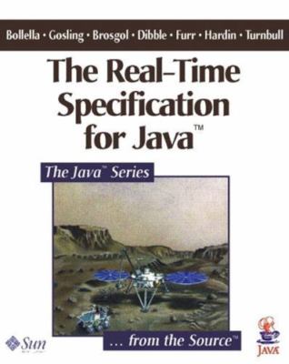 The Real-Time Specification for Java by Gosling, James; Bollella, Greg