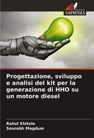 Progettazione, Sviluppo E Analisi Del Kit Per La Generazione Di HHO Su Un...