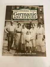 A Genealogist's Guide to Discovering Your Germanic Ancestors: How to Find abl