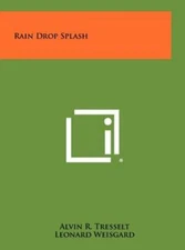 Rain Drop Splash by Alvin R Tresselt: New