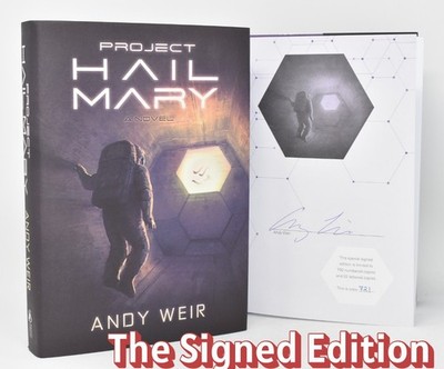   SIGNED LIMITED   Project Hail Mary by Andy Weir (The Martian) NEW