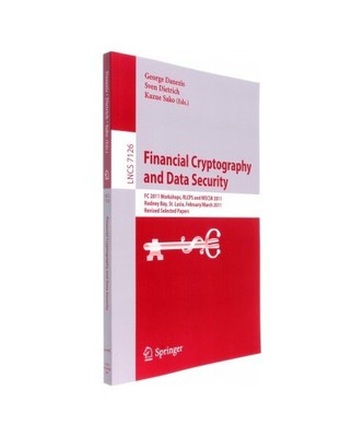 Financial Cryptography and Data Security: FC 2011 Workshops, RLCPS and WECSR, Ro