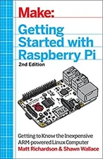 Getting Started with Raspberry Pi : Electronic Projects with Pyth
