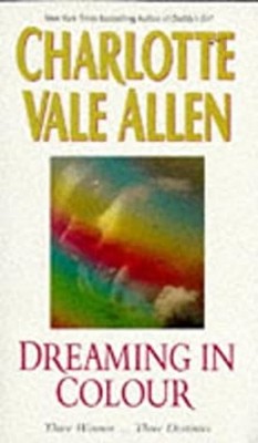 Dreaming in Color Mass Market Paperbound Charlotte Vale Allen