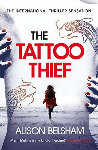 The Tattoo Thief (Marni Mullins 1) by Alison Belsham Book The Fast Free Shipping - Imagen 1 de 2
