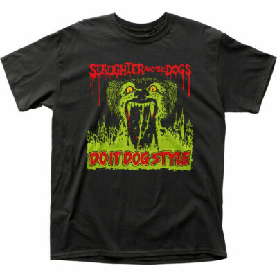 Slaughter and the Dogs Do It Dog Style T Shirt Mens Licensed