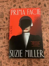 Prima Facie: A Novel by Suzie Miller (softcover)