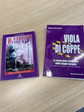 Due libri sulla Fiorentina, tutti i campionati e tutte le coppe