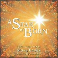 Star Is Born by Mars Lasar (CD, Sep-2007, Gemini Sun)
