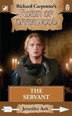 Jennifer Ash Robin of Sherwood - The Servant (Taschenbuch) (US IMPORT)