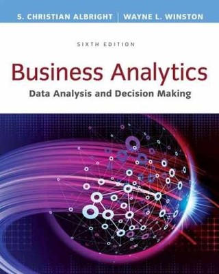 Business Analytics: Data - Hardcover, by Albright S.; Winston - Very Good j