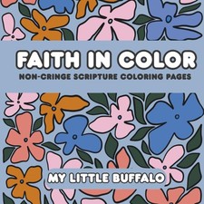 Faith in Color: Non-Cringe Scripture Coloring Pages
