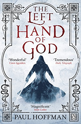 The Left Hand of God: Paul Hoffman: 1 (The Left Hand of God, 1) - Hoffman, Paul
