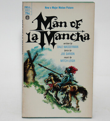 MAN OF LA MANCHA: Musical Play by Dale Wasserman - Dell 5201 1969 Vintage PB