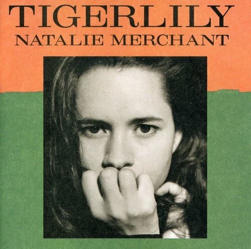 Natalie Merchant  Tigerlily  CD 11 Tracks Jealousy Carnival