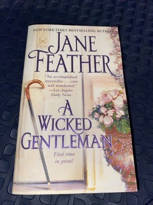 Cavendish Square Trilogy Ser.: A Wicked Gentleman by Jane Feather