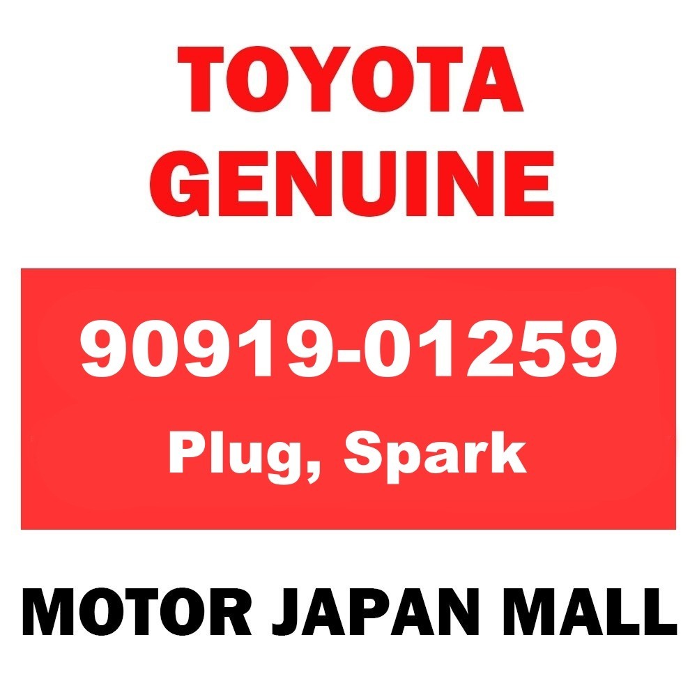 90919-01259 TOYOTA GENUINE PLUG-SPARK NEW