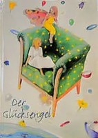 Der GlüCksengel | Ute Kleeberg | Deutsch | Buch | 24 S. | 2008