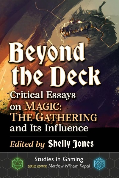 Beyond The Deck Critical Essays On Magic: The Gathering And Its Influence Buch-image