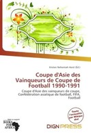 Kristen Nehemiah Horst | Coupe D'asie Des Vainqueurs De Coupe De Football...