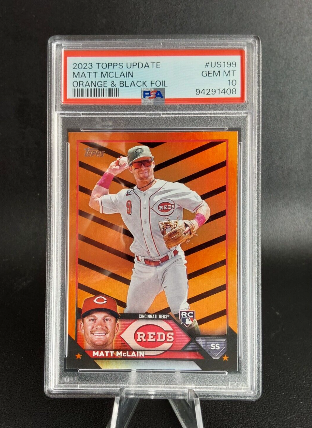 MATT MCLAIN 2023 Topps Update #US199 Orange & Black Foil RC Reds PSA 10 Pop 4!!
