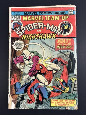 Marvel Team-Up #33 Spider-Man & Nighthawk Marvel Comics 1975 Low Grade