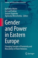 Gender And Power In Eastern Europe Katharina Bluhm