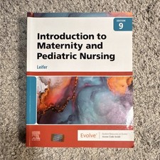 Introduction to Maternity and Pediatric Nursing Leifer 9th Edition Paperback
