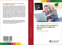 Maria LúCia K. Barbosa (U. A.) | Um Sistema De GerêNcia E EducaçãO Na SaúDe...
