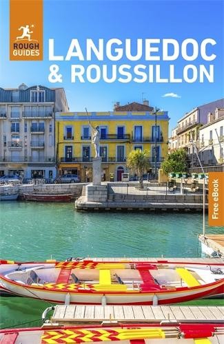 Rough Guides Languedoc and Roussillon: Travel Guide with eBoo... - 9781835292631