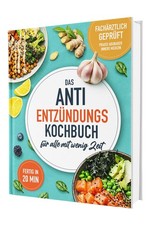 Entzündungshemmende Ernährung in 20 Minuten...