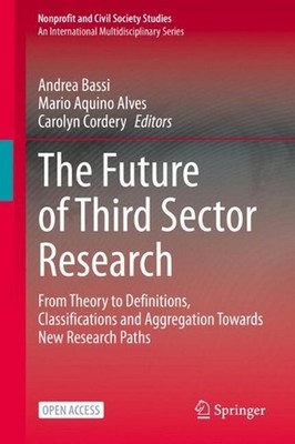 The Future of Third Sector Research: From Theory to Definitions, Classifications