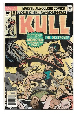 Kull The Destroyer #18 : VG : ''The Keeper of Flame and Frost!''