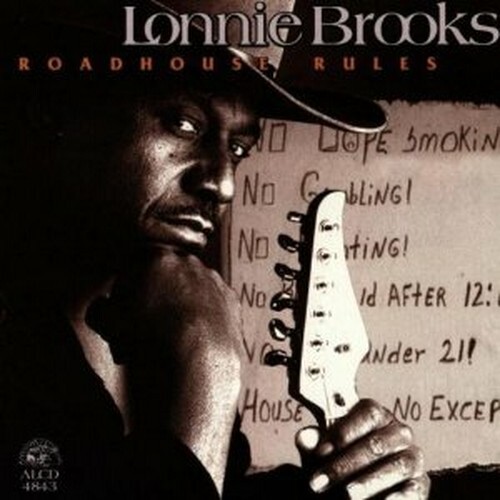 7024789 Audio Cd Lonnie Brooks - Roadhouse Rules